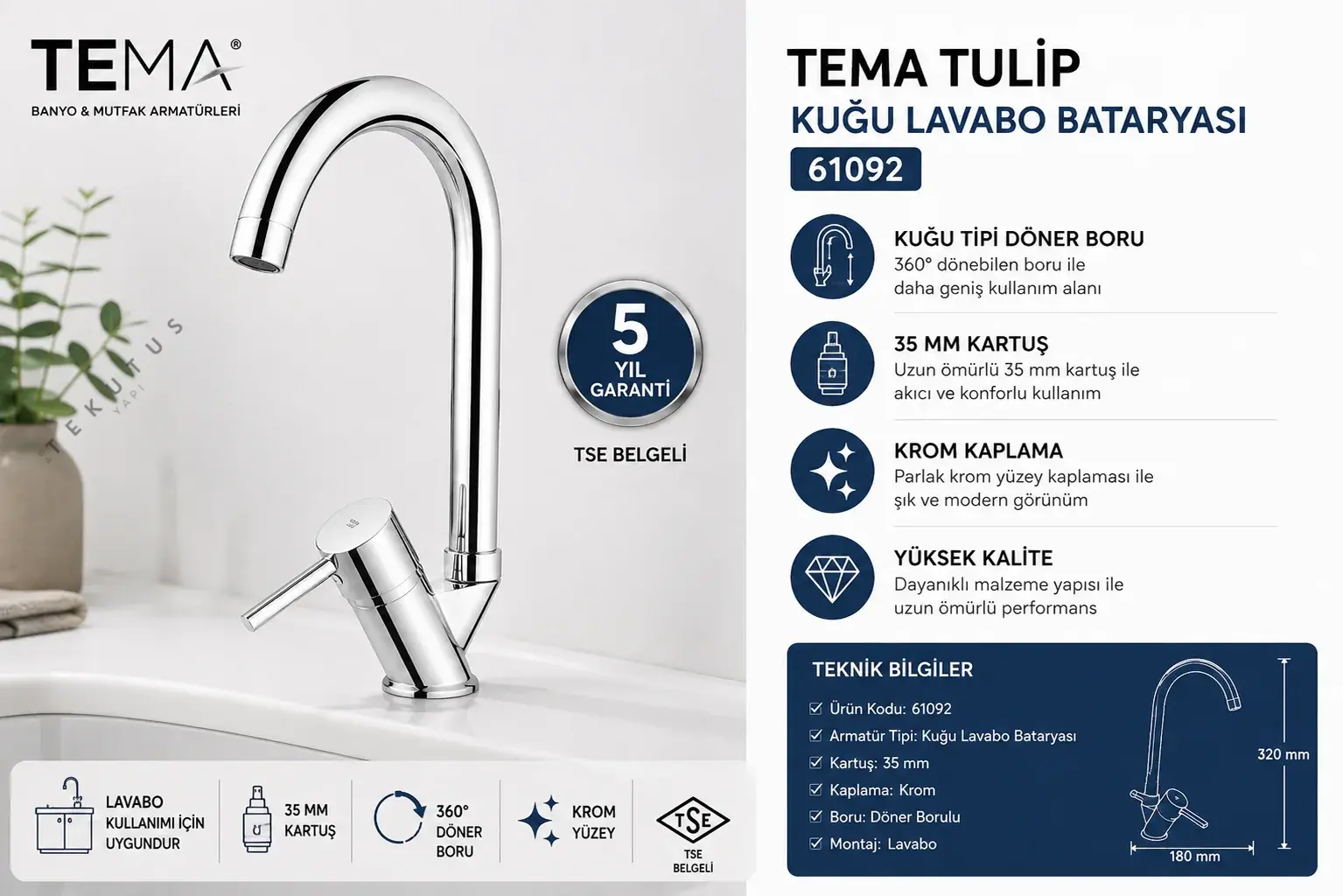 Tema Tulip 61092 Kuğu Lavabo Bataryası Krom